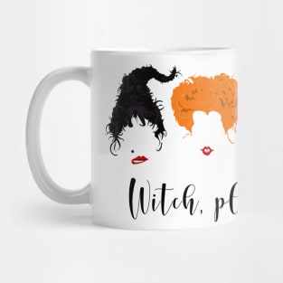 Witch, please! Mug